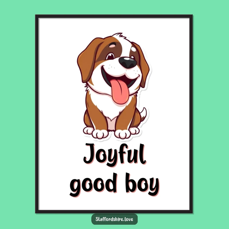 Funny Kawaii Saint Bernard Poster - Happy Grinning Dog Art, Unique Gift for Decor