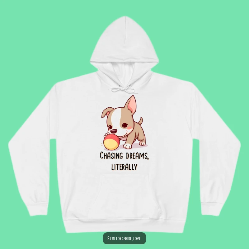 Funny Kawaii Staffie Puppy Hoodie - Cozy Toy Chaser Sweatshirt, Great Funny Gift!