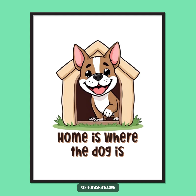Free Printable Wall Art: Grinning Staffy Doghouse, Funny Humorous Downloadable Decor