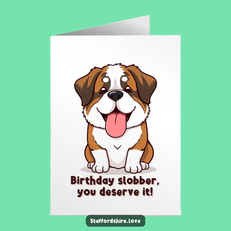 Free Printable Birthday Card: Happy Saint Bernard Sigh, Funny Dog Downloadable Greeting