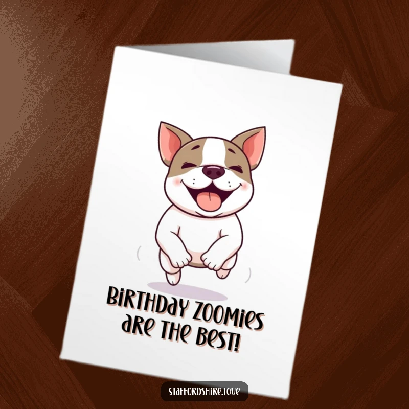 Funny Free Printable Birthday Card: Adorable Kawaii Staffy Bull Terrier doing a wild, ecstatic zoomie, perfect for birthday cheer.