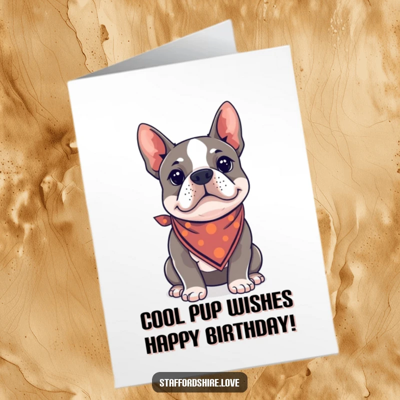 Funny Free Printable Birthday Card: A Kawaii Staffy Bull Terrier looking effortlessly cool wearing a tiny bandana, ready to party.