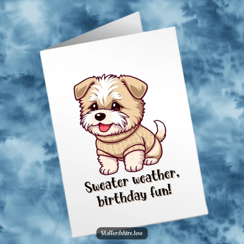 Funny free printable birthday card featuring a fluffy Staffordshire dog in a knitted sweater, tail wagging with pure joy.