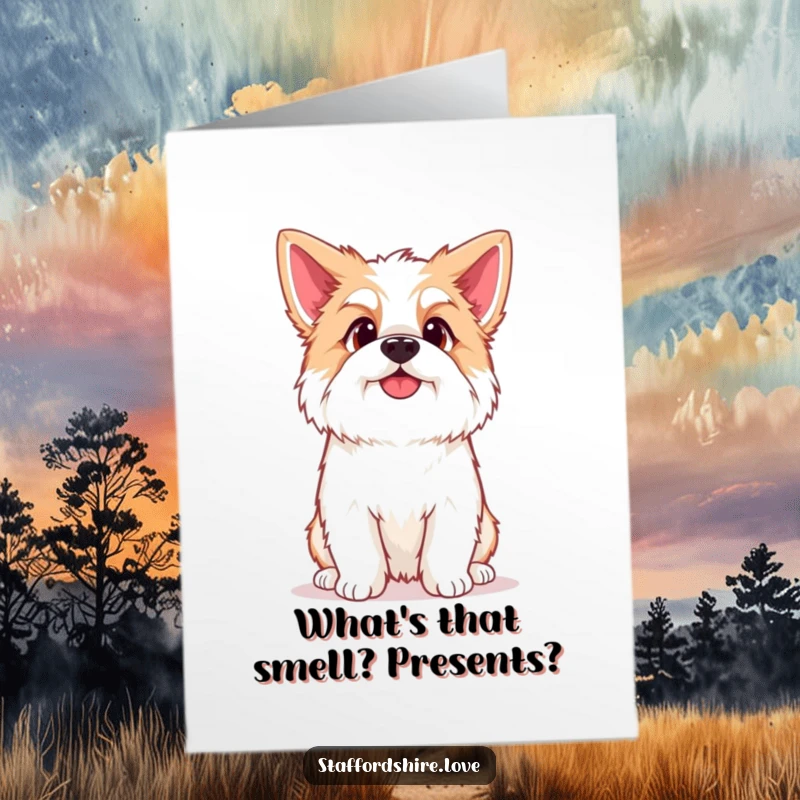 Funny Free Printable Birthday Card: Kawaii Staffordshire dog tilting head curiously, a sweet and funny birthday wish.