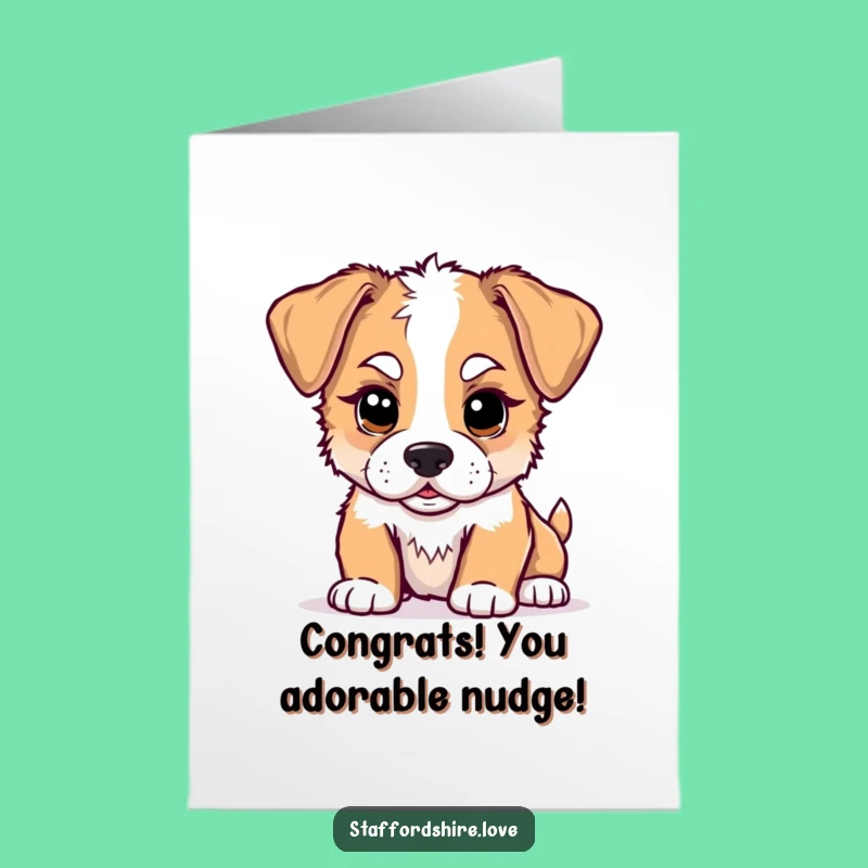Free Printable Staffy Puppy Congrats Card: Funny Nudging Dog Downloadable