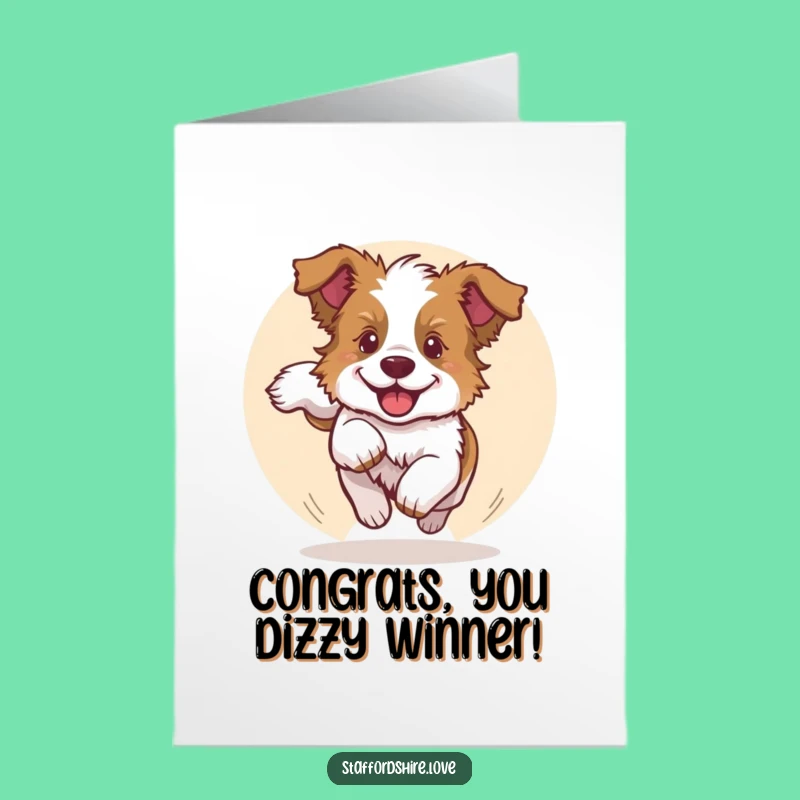 Free Printable Congrats Card: Happy Pup Tail Chasing - Humorous Downloadable