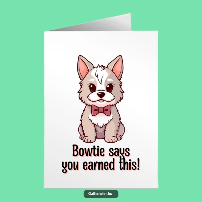 Free Printable Congrats Card: Proud Staffordshire Bowtie Winner Downloadable Gift