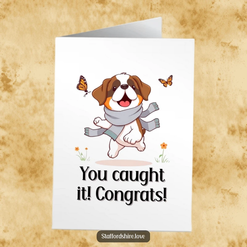 Funny Free Printable Congratulations Card: Saint Bernard with scarf enthusiastically chasing a tiny butterfly, symbolizing pursuit of success.