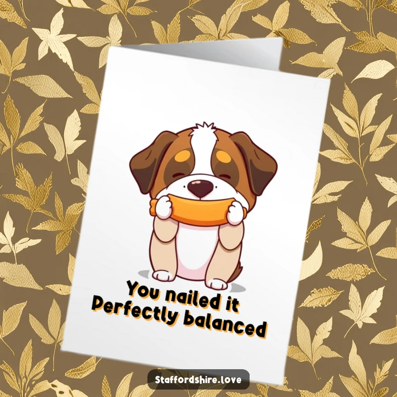 Funny Free Printable Congratulations Card: A Saint Bernard balances a squeaky toy on its snout, symbolizing well-earned success.