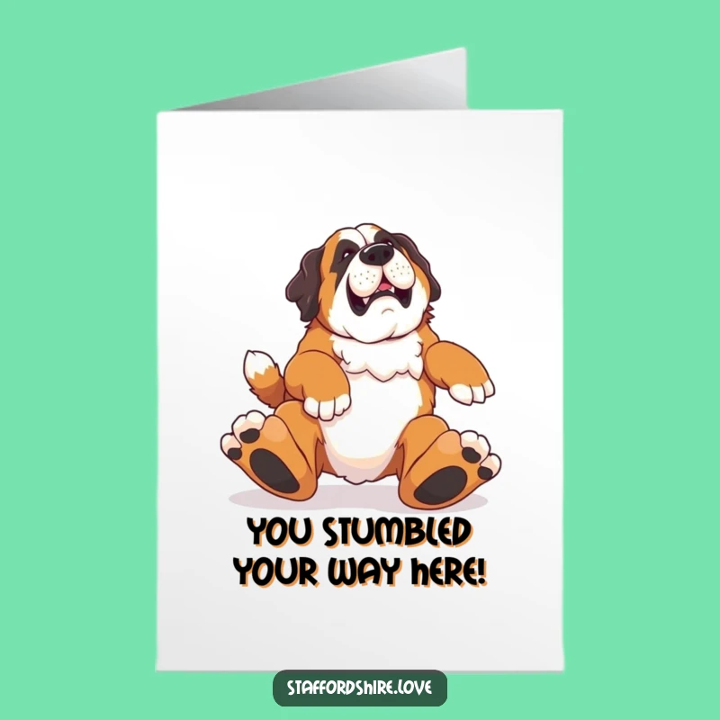 Free Printable Congratulations Card: Clumsy Saint Bernard, Funny Downloadable Gift for Overcoming Obstacles