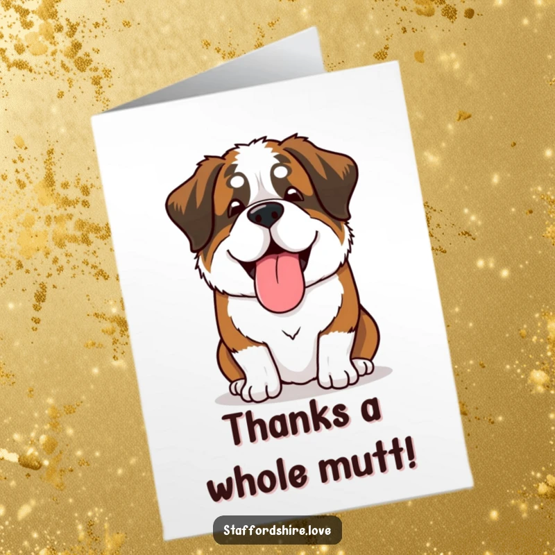 Funny Free Printable Thank You Card: Saint Bernard dog sighs happily, tongue lolling out, a funny way to say thanks.