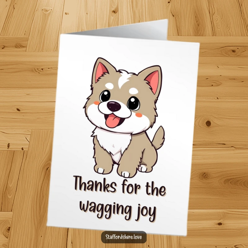 Funny Free Printable Thank You Card: Kawaii Staffordshire puppy with a wildly wagging tail and happy pant, perfect for a joyful expression of thanks, downloadable.