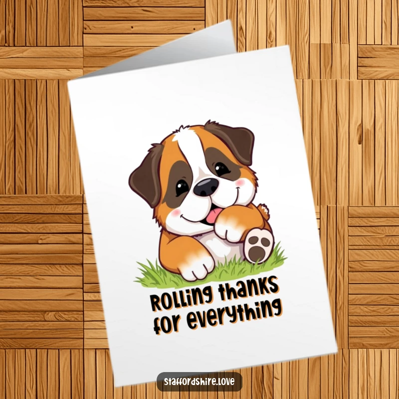 Funny Free Printable Thank You Card: A Saint Bernard puppy rolls happily in the grass, conveying genuine appreciation with playful exuberance.