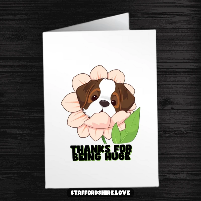 Funny Free Printable Thank You Card: A Saint Bernard dog peeks from behind a giant flower, offering a charming thank you.
