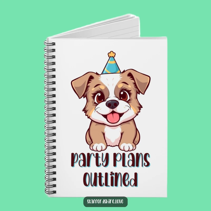 Funny Party Staffy Notebook: Festive Plans, Excited Ideas, Hilarious!