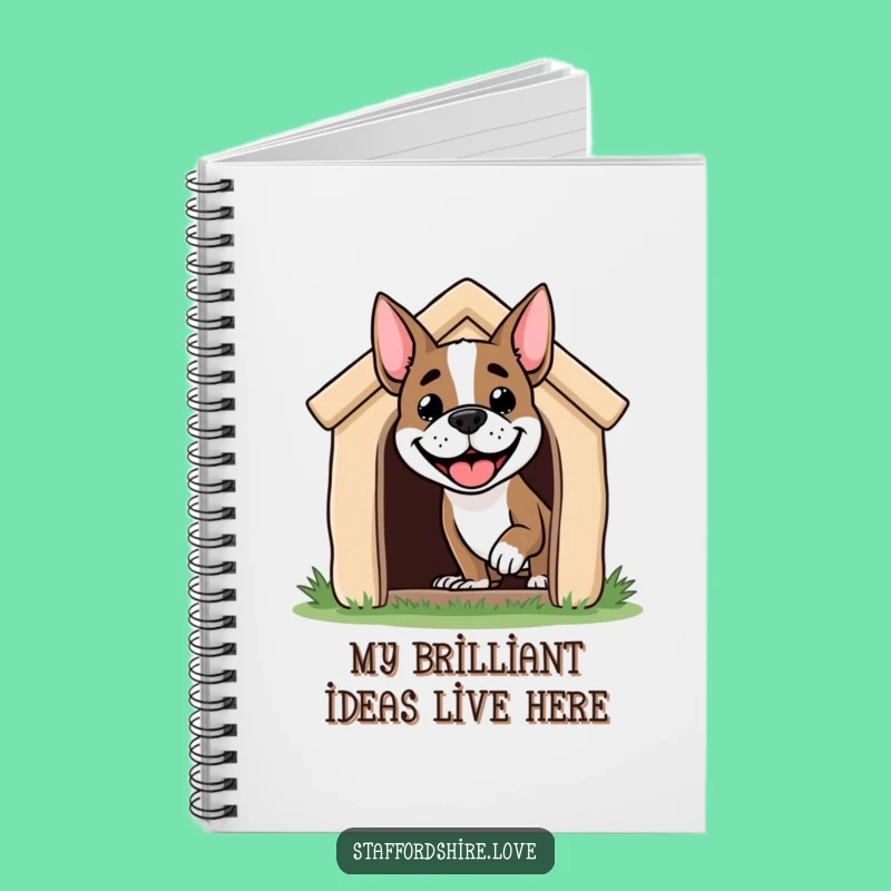Funny Staffordshire Dog Notebook: Grinning Pup's Ideas, Creative & Hilarious Gift!