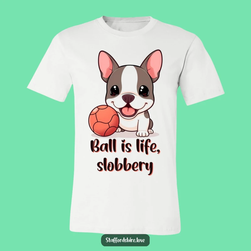 Funny Kawaii Staffie Ball T-Shirt - Enthusiastic Fetch Tee, Ideal Funny Gift!