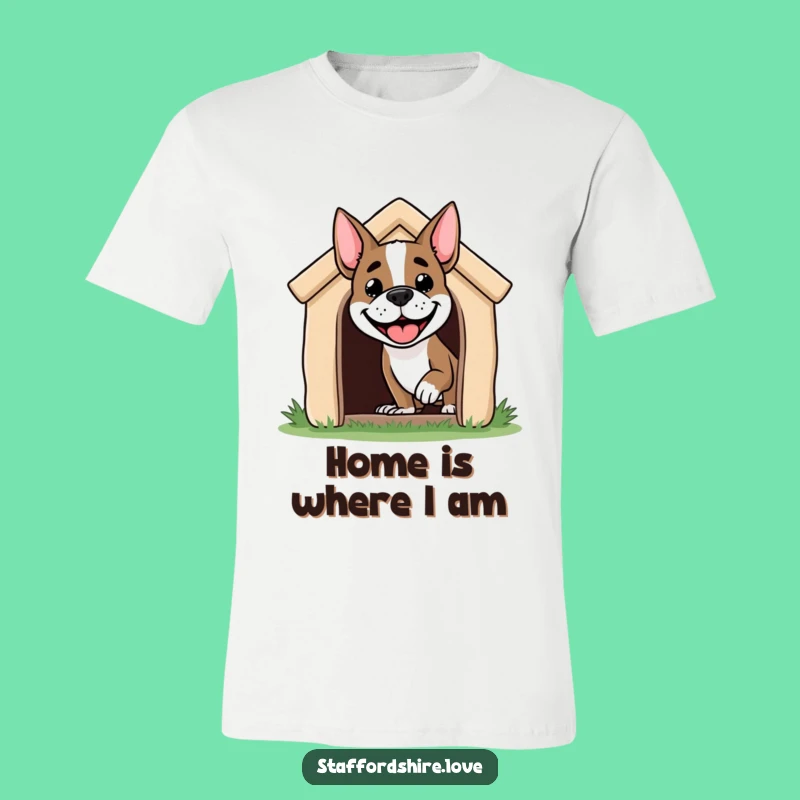 Funny Staffordshire Dog T-Shirt: Grinning Pup in Doghouse, Hilarious Gift!